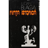 Fiinta istorica - 1977 - Lucian Blaga (AD231)