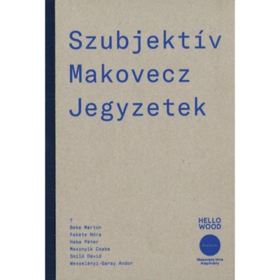 Szubjekt&amp;iacute;v Makovecz Jegyzetek foto