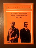 Ion Calafeteanu (ed.; dedicație) - Iuliu Maniu - Ion Antonescu: opinii și confruntări politice 1940-1944