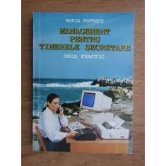 Management pentru tinerele secretare, ghid practic - Maria Popescu