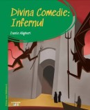 Dante Aligheri - Divina comedie : Infernul
