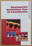 Roth Lajos - Restaurari protetice fixe si combinate Ed Dental Press Hungary, 2000
