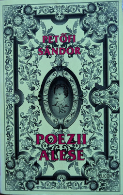 Poezii Alese - Petofi Sandor , Y9 foto