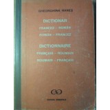DICTIONAR FRANCEZ - ROMAN, ROMAN - FRANCEZ-GHEORGHINA HANES-157336