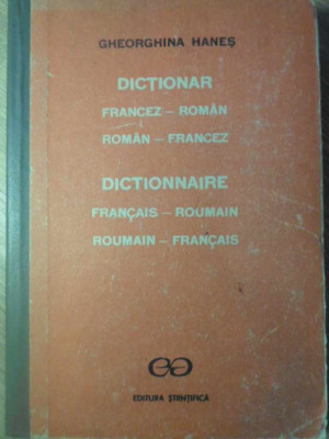 DICTIONAR FRANCEZ ROMAN, ROMAN FRANCEZ-GHEORGHINA HANES foto