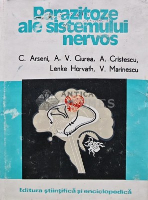 Parazitoze ale sistemului nervos - 1981 - C. Arseni (S280) foto