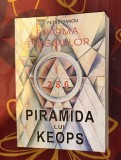 Petre Danciu - Enigma enigmelor. Piramida lui Keops