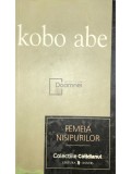 Kobo Abe - Femeia nisipurilor (editia 2007)