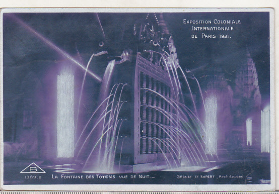 bnk cp Franta - Expozitia Coloniala Paris 1931 - Fantana Totemurilor