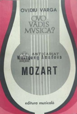 Wolfgang amadeus mozart - 1988 - Ovidiu Varga ($D32) foto
