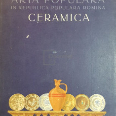 Barbu Slatineanu - Arta populara in Republica Populara Romana - Ceramica (editia 1958)