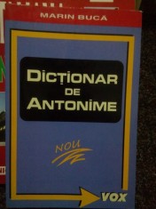 Marin Buca - Dictionar de antonime (Editia: 2004) foto