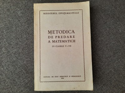 Metodica de predare a matematicii in clasele V-VII foto