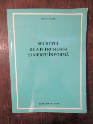 Secretul de a fi frumoasă și mereu &amp;icirc;n formă - Linda Evans foto