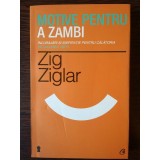 Motive pentru a zambi - Zig Ziglar