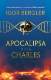 Apocalipsa dupa Charles - Editura Bookzone