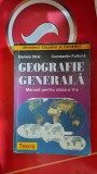 GEOGRAFIE GENERALA CLASA A V A - CONSTANTIN FURTUNA ,DANIELA STRAT ,EDIT TEORA, Clasa 5