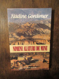 Nimeni alături de mine - Nadine Gordimer