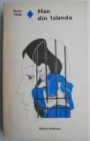Han din Islanda - Victor Hugo - Carte beletristica