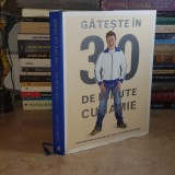 GATESTE IN 30 DE MINUTE CU JAMIE , 2012 *