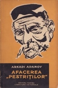 Arkadi Adamov - Afacerea &quot;Pestriților&quot;