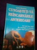 COLECTIE: Cunoasteti-va Reincarnarile Anterioare - Lydia Shammy, Spiritism, Paranormal, Carte Veche