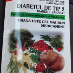 DIABETUL DE TIP 2 DIABETUL ZAHARAT ROSEMARIE FRANKE HANS HAUNER