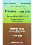 Rudolf Schmutzer - Daune morale. Jurisprudență 2008 - 2010 (editia 2010)