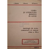 C. Barboi - Limba si literatura romana in licee - Antologie de texte, comentarii si sinteze clasa a XI-a (Editia: 1993)