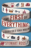 First of Everything | Stewart Ross