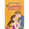 A szerelem elm&eacute;lete - Ali Hazelwood