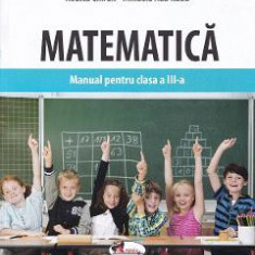 Matematica - Clasa 3 - Manual - Rodica Chiran, Mihaela Ada Radu