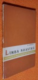 Limba noastra (probleme de lexic si constructii gramaticale) - N. Mihaescu