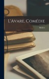 L&#039;Avare, Com