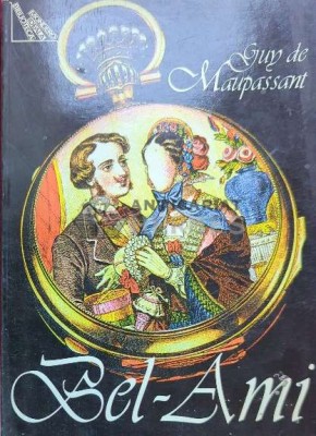 Bel-Ami - 1997 - Guy De Maupassant ($J144) foto
