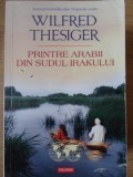 PRINTRE ARABII DIN SUDUL IRAKULUI-WILFRED THESIGER