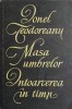 Masa Umbrelor. Intoarcerea in Timp - Ionel Teodoreanu - Roman Beletristica