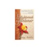 Carte The Enlightened Gardener - Sydney Banks, Limba Engleza