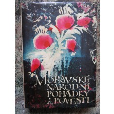 Moravsk&eacute; n&aacute;rodn&iacute; poh&aacute;dky a pověsti - IN LIMBA CEHA