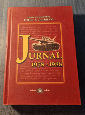 Jurnal 1978 - 1988 Tiberiu S. Urdareanu cu autograf foto