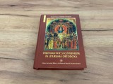 Spiritualitate şi comuniune &icirc;n Liturghia Ortodoxă - Dumitru Staniloae