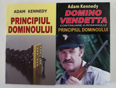 PRINCIPIUL DOMINOULUI / DOMINO VENDETTA de ADAM KENNEDY , 2 CARTI , 2012 foto