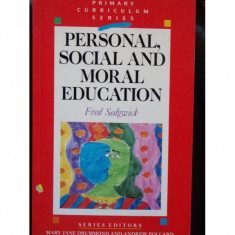 PERSONAL, SOCIAL AND MORAL EDUCATION - FRED SEDGWICK