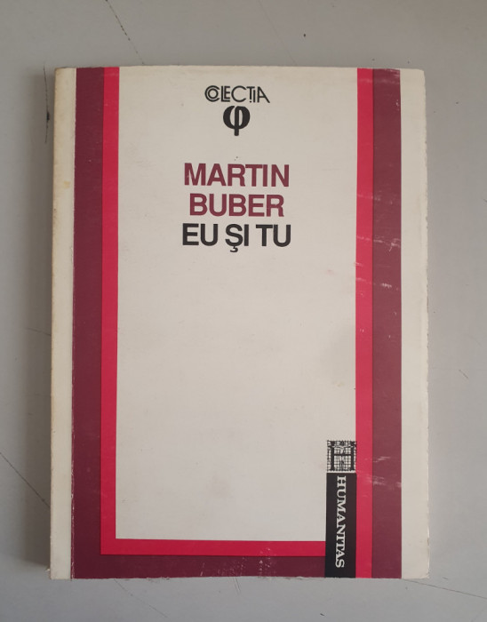 Eu si tu - Martin Buber