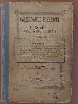 Calendarul bisericei de Rasarit in stil vechiu si in stil nou- P. Donici 1902 foto