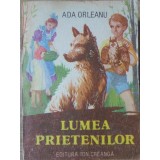 LUMEA PRIETENILOR-ADA ORLEANU-234878