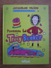 POVESTEA LUI TRACY BEAKER - JACQUELINE WILSON foto