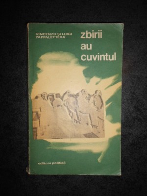 VINCENZO SI LUIGI PAPPALETTERA - ZBIRII AU CUVANTUL foto