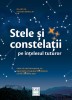 Stele Si Constelatii Pe Intelesul Tuturor, Klaus M. Shittenhelm - Editura Casa