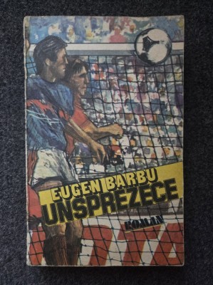 UNSPREZECE - Eugen Barbu foto